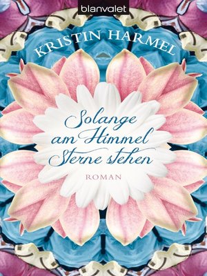 cover image of Solange am Himmel Sterne stehen: Roman